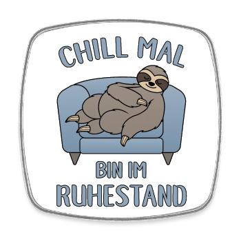 Rentner Chill Mal Bin im Ruhestand Faultier Couch - Viereckiger Kühlschrankmagnet - Weiß - Vorne