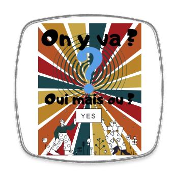 on y va? - Magnet carré - blanc - Devant