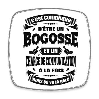 BOGOSSE ET CHARGE DE COMMUNICATION - Magnet carré - blanc - Devant