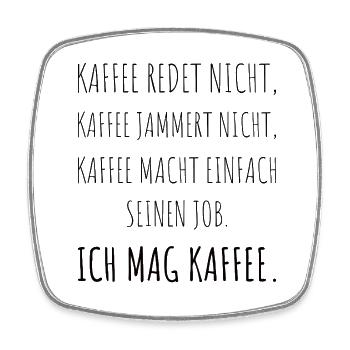 I like coffee - Square fridge magnet - white - Front