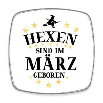 Hexen März - Viereckiger Kühlschrankmagnet - Weiß - Vorne