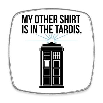 My other shirt is in the Tardis - Magnet carré - blanc - Devant