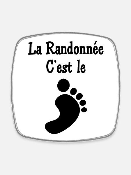 La Randonnée c'est le pied ! - Magnet carré - blanc