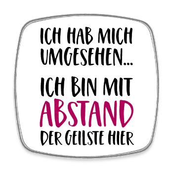 Ich bin mit Abstand der Geilste hier - Viereckiger Kühlschrankmagnet - Weiß - Vorne