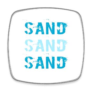 Sable sable / Été / Proverbes / Tendance - Magnet carré - blanc - Devant