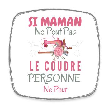 Humour Maman couturière - Magnet carré - blanc - Devant