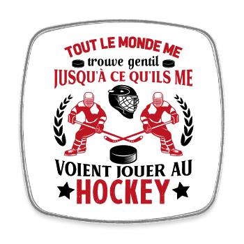 Cadeau drôle Voient jouer au Hockey - Magnet carré - blanc - Devant