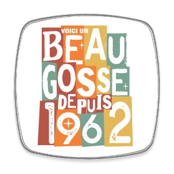 anniversaire 60 ans beau gosse - Magnet carré - blanc - Devant