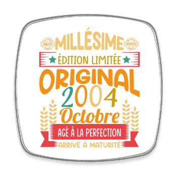 Millésime Né(e) Octobre 2004 Cadeau Anniversaire - Magnet carré - blanc - Devant