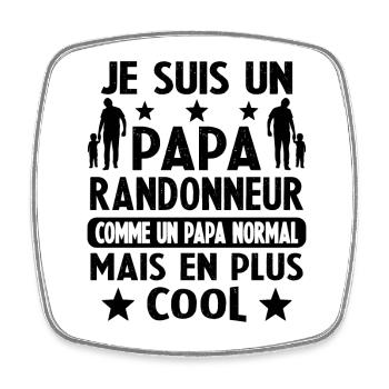 Papa Randonneur Mais Carrément Plus Cool - Magnet carré - blanc - Devant