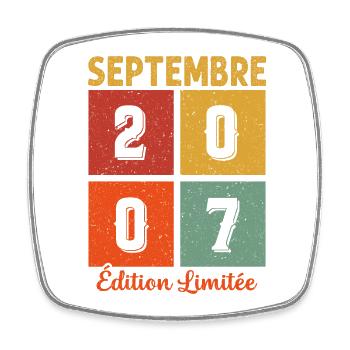 Septembre 2007 Original Idée Cadeau Anniversaire - Magnet carré - blanc - Devant