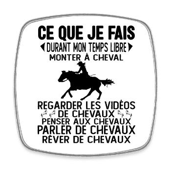 Ce Que Je Fais De Mon Temps Libre Équitation - Magnet carré - blanc - Devant