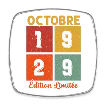 Vintage Cadeau Anniversaire Octobre 1929 - Magnet carré - blanc - Devant
