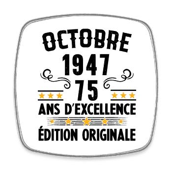 75 Ans Anniversaire Vintage Né(e) en Octobre 1947 - Magnet carré - blanc - Devant