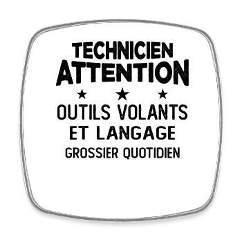 Cadeau Drôle Humour Profession Pour Un Technicien - Magnet carré - blanc - Devant