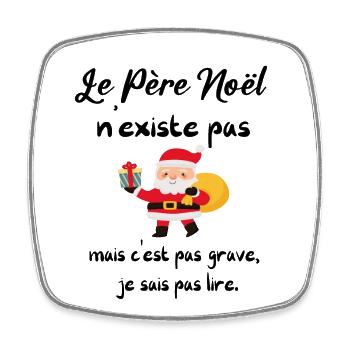 Santa Claus does not exist - Square fridge magnet - white - Front