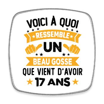 Voici à Quoi Ressemble Un Beau Gosse 17 ans Cadeau - Magnet carré - blanc - Devant