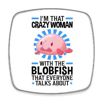 Crazy woman with the blobfish - Square fridge magnet - white - Front