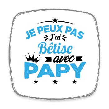 Je peux pas J'ai Bêtise Avec Papy Cadeau - Magnet carré - blanc - Devant