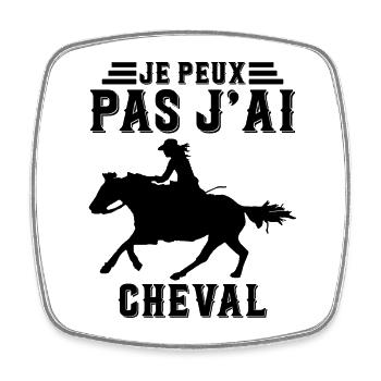 Je Peux Pas J'ai Cheval Équitation Cavalier Poney - Magnet carré - blanc - Devant