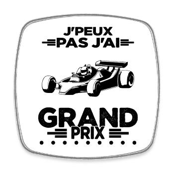 Je Peux Pas J'ai Grand Prix - Magnet carré - blanc - Devant