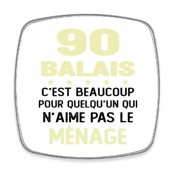90 balais Drôle Cadeau Anniversaire 90 ans - Magnet carré - blanc - Devant