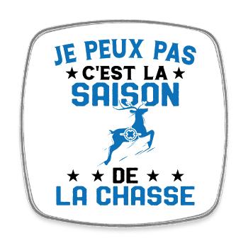 C'est La Saison De La Chasse Humour Chasseur - Magnet carré - blanc - Devant