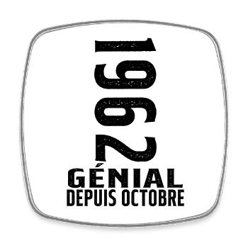Génial(e) Depuis Octobre 1962 - Magnet carré - blanc - Devant