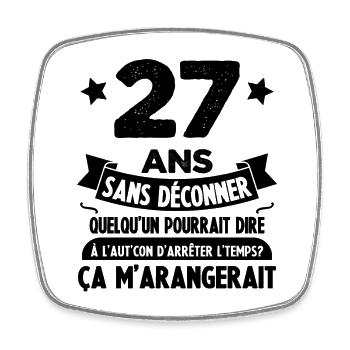 27 Ans anniversaire 27 anniversaire cadeau 27 ans - Magnet carré - blanc - Devant