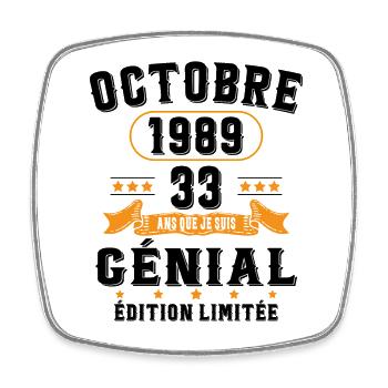 33 Ans Anniversaire Vintage Né(e) en Octobre 1989 - Magnet carré - blanc - Devant