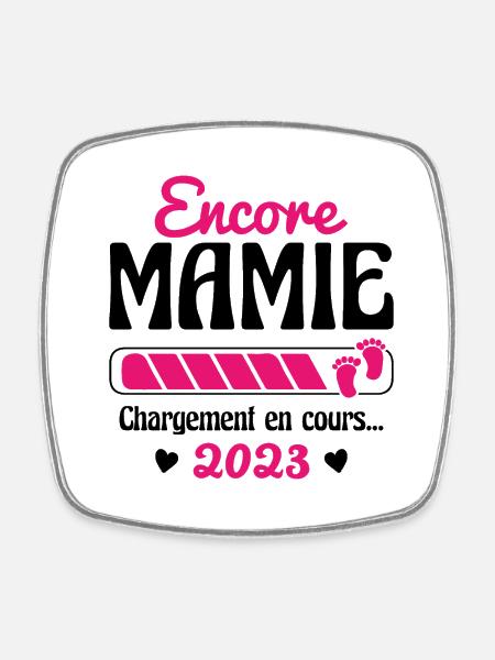 Encore Mamie En 2023 Cadeau Future Grand-mère - Magnet carré - blanc