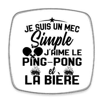 Mec simple j'aime le ping-pong et l'apéro Cadeau - Magnet carré - blanc - Devant