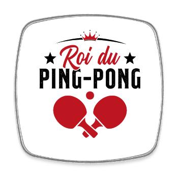 Le Roi Du Ping Pong Humour Cadeau - Magnet carré - blanc - Devant