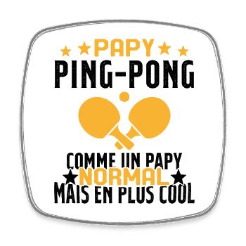 Papy pongiste comme un papy normal plus cool - Magnet carré - blanc - Devant