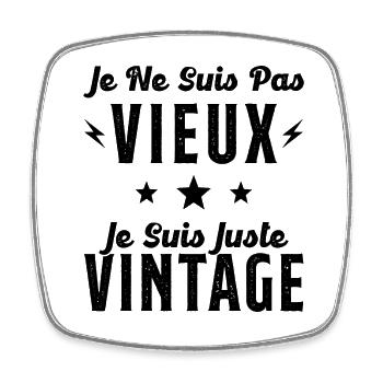 Je Ne suis Pas Vieux Je suis Juste Vintage - Magnet carré - blanc - Devant