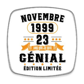 23 Ans Anniversaire Vintage Né(e) en Novembre 1999 - Magnet carré - blanc - Devant