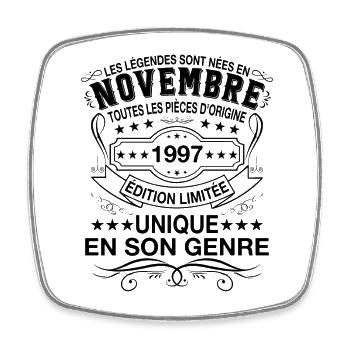 Les légendes sont nées en Novembre 1997 Cadeau - Magnet carré - blanc - Devant