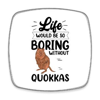 Quokka langweilig ohne Beuteltier Quokka - Viereckiger Kühlschrankmagnet - Weiß - Vorne