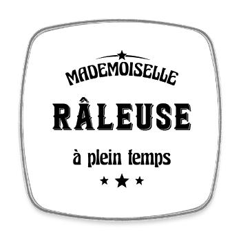 Mademoiselle Râleuse à plein temps - Magnet carré - blanc - Devant