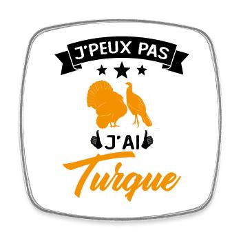 Je peux pas je suis Turque Cadeau - Magnet carré - blanc - Devant