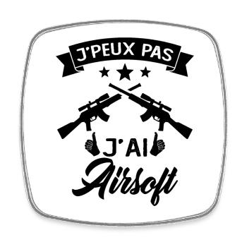 Je Peux Pas J'ai Airsoft Humour Cadeau - Magnet carré - blanc - Devant