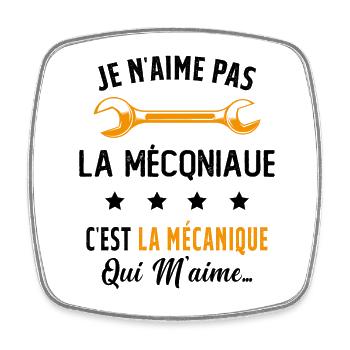 C'est la Mécanique Qui M'aime Cadeau Humour - Magnet carré - blanc - Devant