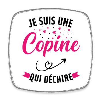 Je Suis Une Copine Qui Déchire Humour Cadeau - Magnet carré - blanc - Devant