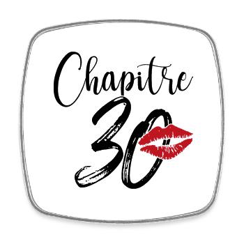 Chapitre 30 Ans Anniversaire Humour Cadeau - Magnet carré - blanc - Devant