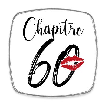 Chapitre 60 Ans Anniversaire Humour Cadeau - Magnet carré - blanc - Devant