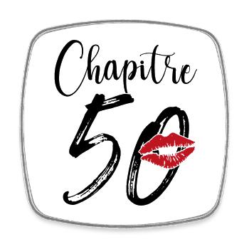 Chapitre 50 Ans Anniversaire Humour Cadeau - Magnet carré - blanc - Devant