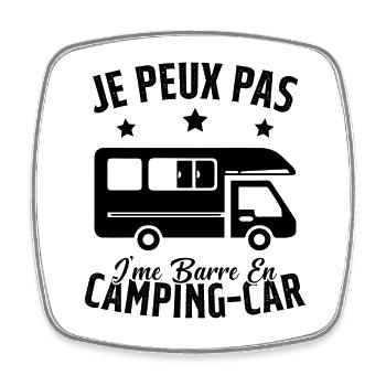 Je peux pas je me Barre en Camping-Car - Magnet carré - blanc - Devant
