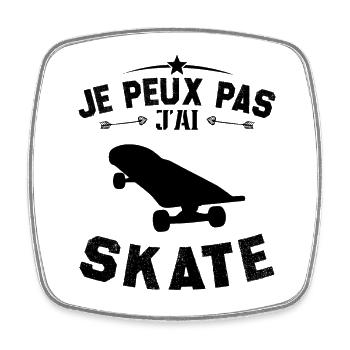Je Peux Pas J'ai Skate - Magnet carré - blanc - Devant