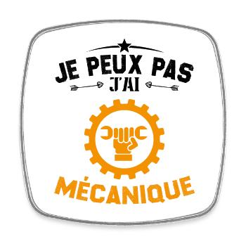 Je Peux Pas J'ai Mécanique Mécanicien Cadeau - Magnet carré - blanc - Devant