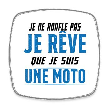Je ne ronfle pas je rêve de moto ma passion - Magnet carré - blanc - Devant